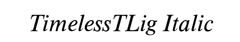TimelessTLig Italic font preview