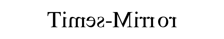 Times-Mirror font preview