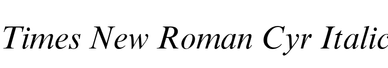 Times New Roman Cyr Italic font preview