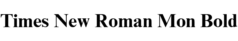 Times New Roman Mon Bold font preview