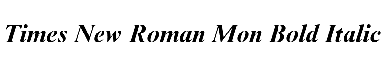 Times New Roman Mon Bold Italic font preview