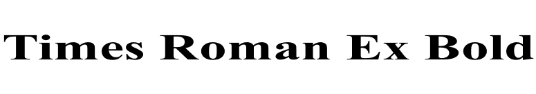 Times Roman Ex Bold font preview