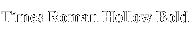 Times Roman Hollow Bold font preview