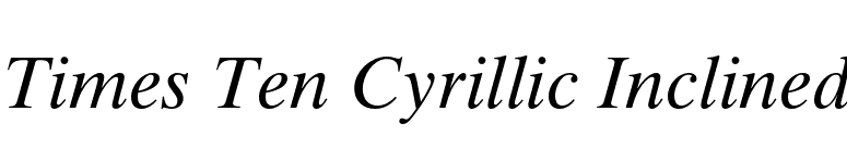 Times Ten Cyrillic Inclined font preview