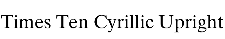Times Ten Cyrillic Upright font preview