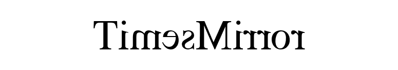 TimesMirror font preview