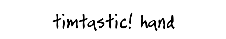 timtastic! hand font preview