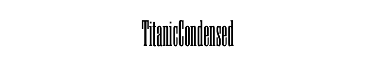 TitanicCondensed font preview