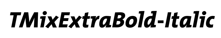 TMixExtraBold-Italic font preview