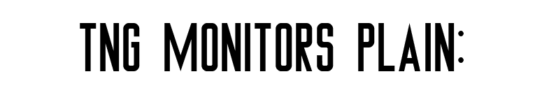 TNG Monitors Plain: font preview