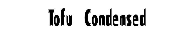 Tofu Condensed font preview