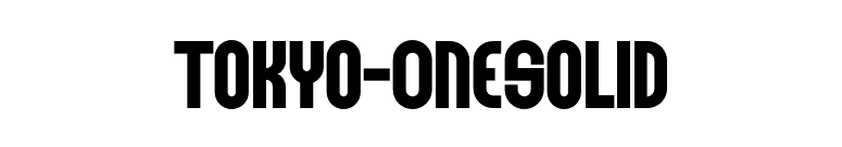 Tokyo-OneSolid font preview