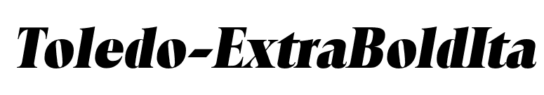Toledo-ExtraBoldIta font preview