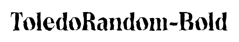 ToledoRandom-Bold font preview