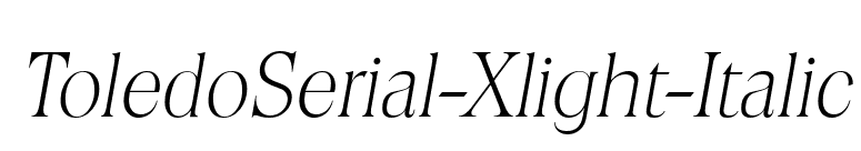 ToledoSerial-Xlight-Italic font preview