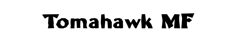 Tomahawk MF font preview