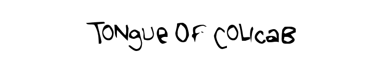 Tongue Of Colicab font preview