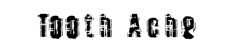 Tooth Ache font preview