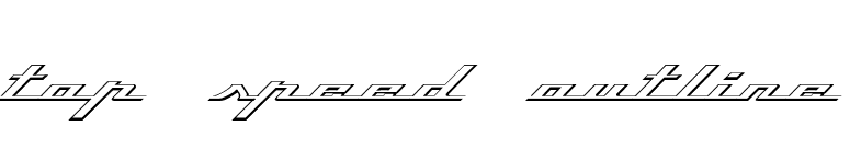 Top Speed Outline font preview