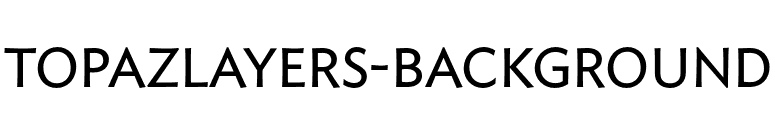 TopazLayers-Background font preview