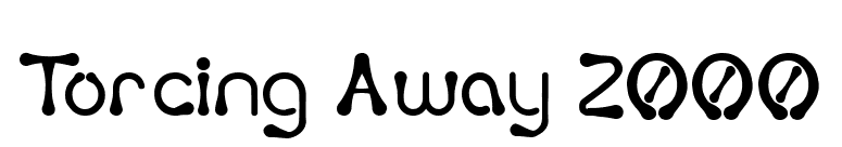 Torcing Away 2000 font preview