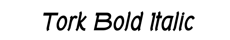 Tork Bold Italic font preview