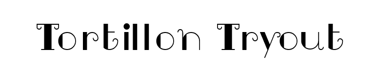 Tortillon Tryout font preview