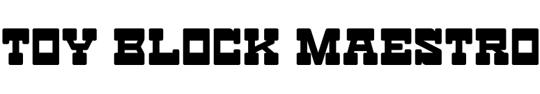 Toy Block Maestro font preview