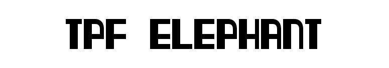 TPF Elephant font preview