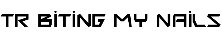 TR Biting My Nails font preview