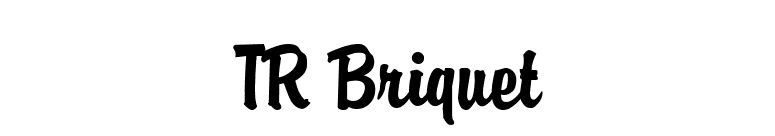 TR Briquet font preview