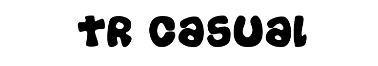 TR Casual font preview