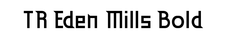 TR Eden Mills Bold font preview