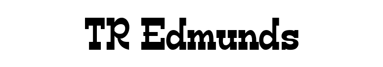 TR Edmunds font preview