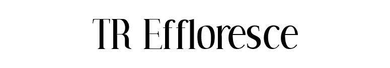 TR Effloresce font preview