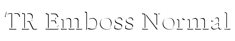 TR Emboss Normal font preview