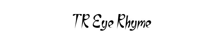 TR Eye Rhyme font preview