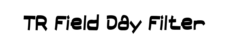 TR Field Day Filter font preview