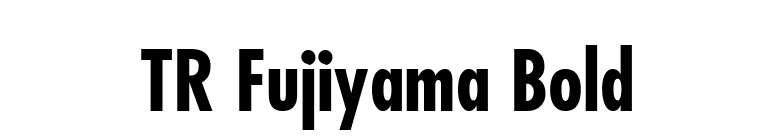 TR Fujiyama Bold font preview