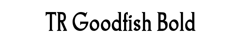 TR Goodfish Bold font preview
