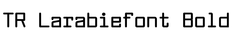 TR Larabiefont Bold font preview