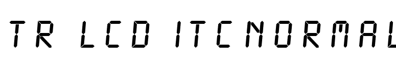 TR LCD ITCNormal font preview