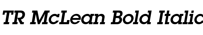 TR McLean Bold Italic font preview