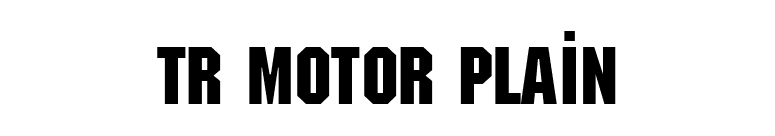 TR Motor Plain font preview