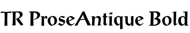 TR ProseAntique Bold font preview
