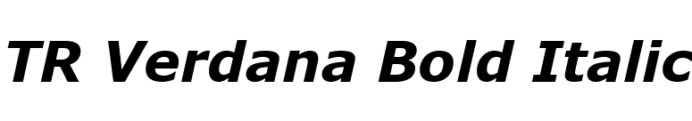 TR Verdana Bold Italic font preview