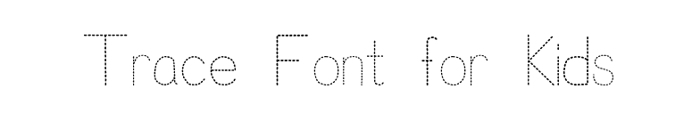 Trace Font for Kids font preview