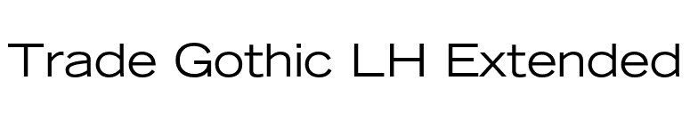 Trade Gothic LH Extended font preview