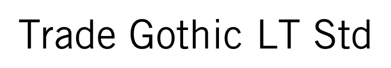 Trade Gothic LT Std font preview