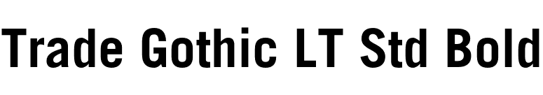 Trade Gothic LT Std Bold font preview